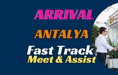 Fast Track ( Meet & Assist) по прилету в Анталию